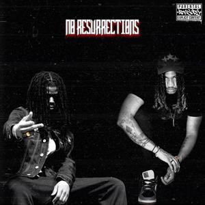 No Resurrections (feat. Saevus)