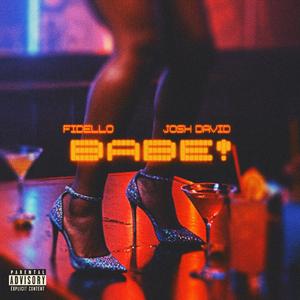 BABE! (feat. Josh David)