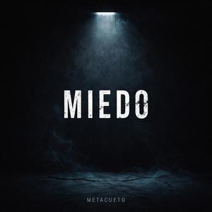 MIEDO