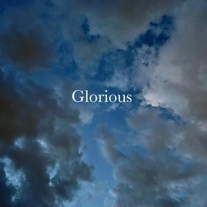 Glorious