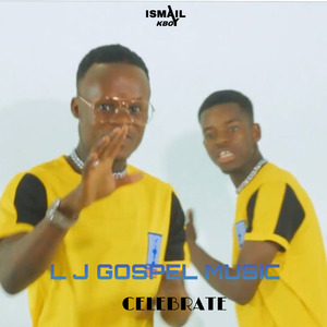 Celebrate (L J gospel music)