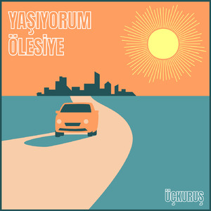 Yaşıyorum Ölesiye