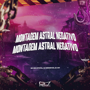 Montagem Astral Negativo