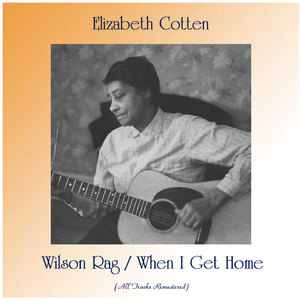 Wilson Rag (Remastered)