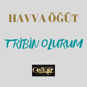 Tribin Olurum (Canlı Performans)