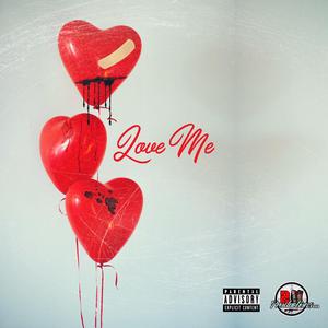 Love Me