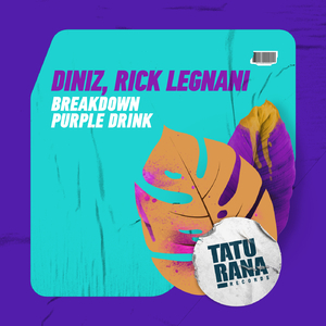 Purple Drink (Extended Mix)