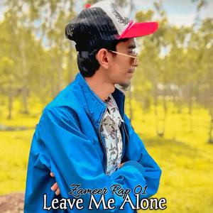 Leave Me Alone ( Slatt )
