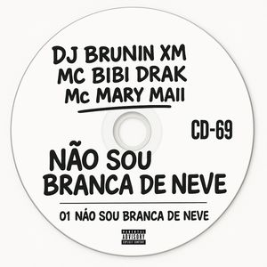 Não Sou Branca de Neve (CD-69)