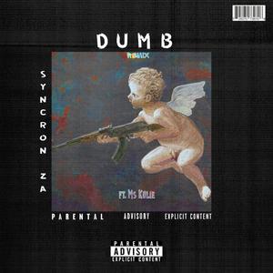 Dumb! (Remix)
