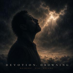 Devotion Drowning