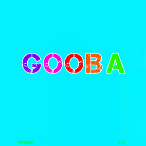 GOOBA (Instrumental)