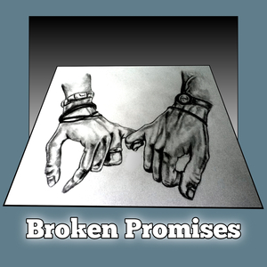 Broken Promises