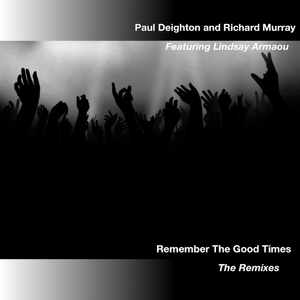 Remember The Good Times (Paul Deighton Piano Mix)