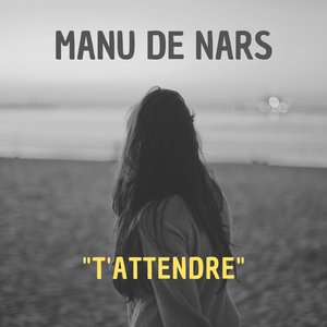 T'attendre