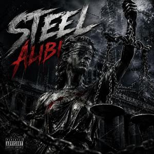 Steel Alibi