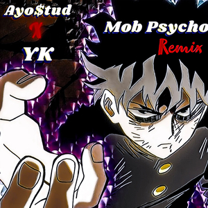 Mob Psycho 100 (feat. Yung Kaine) (Remix)