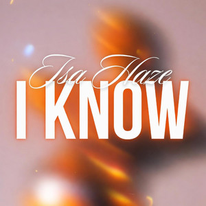 I Know