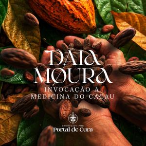 Invocação a Medicina do Cacau