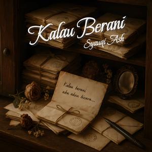 Kalau Berani
