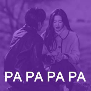 Pa Pa Pa Pa