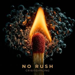 No Rush