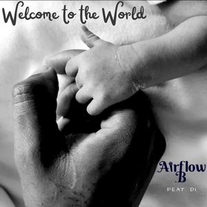 Welcome to the World (feat. DI)