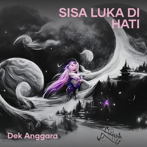 Sisa Luka di Hati
