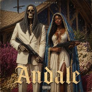 ¡Ándale! (feat. Grim Delarosa)