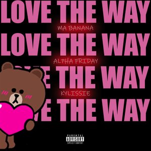 Love the Way