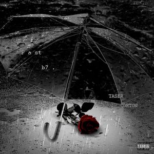 BSTA-Past B7（Prod. 白昼星 BZX）