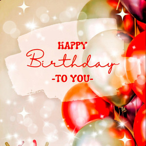 Happy Birthday to You