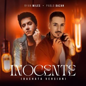 Inocente (feat. Pablo Dazán) (Bachata Version)