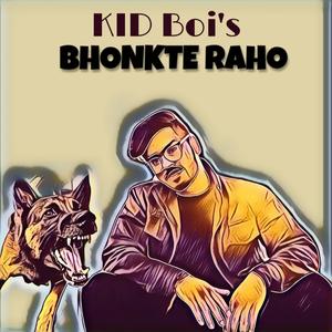 Bhonkte Raho