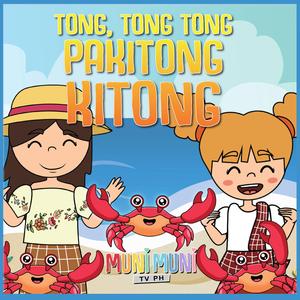 TONG TONG TONG PAKITONG KITONG