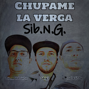 Chupame la verga