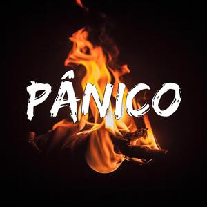 Pânico (feat. Pumpkilla)