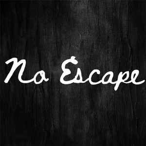 No Escape