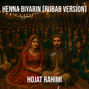 Henna Biyarin (Rubab Version)
