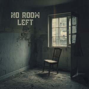 No Room Left