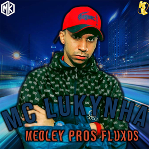 Medley Pros Fluxos (feat. Mano Kaue)