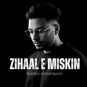 Zihaal E Miskin