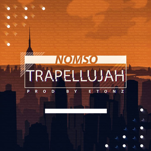 Trapellujah