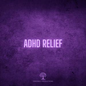 ADHD Relief Music, Polyrhythmic Focus Music for Concentration