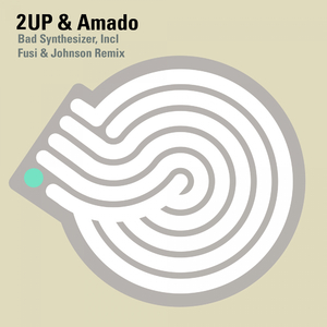 Bad Synthesizer (Fusi & Johnson Remix)