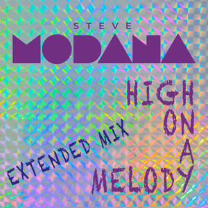 High On a Melody (Extended Mix)