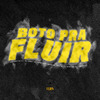 Dj Dg Do Rb - Boto pra Fluir