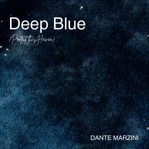 Deep Blue (Protect this Haven)