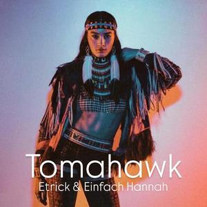 Tomahawk (feat. Einfach Hannah) (Extended Club Version)