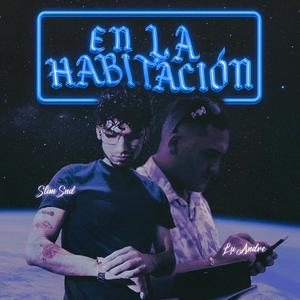 En la habitación (feat. Slim Snd)